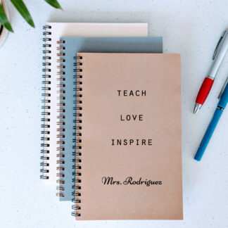 teach love inspire notebook